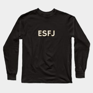 Myers Briggs Typography ESFJ Long Sleeve T-Shirt